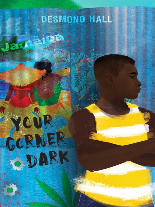Title details for Your Corner Dark by Desmond Hall - Wait list